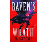 Raven's Wrath - Margot Grey - Alcove Press - ebook (ePub) - Livre