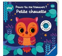 Klara Tünner – Peux-tu me trouver ? Petite chouette – Livre bébé dès 1 an – Cartonné