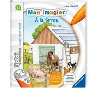 Ravensburger - tiptoi® Mon imagier à la ferme - Apprentissage ludique du vocabulaire de la ferme - Mixte 3 ans+