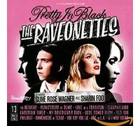 Raveonettes - Pretty in Black