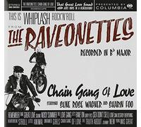 The Raveonettes – Chain Gang Of Love