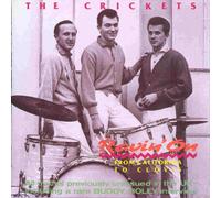 Ravin' On - From California to Clovis by The Crickets (2003-02-21)