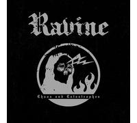 Ravine - Chaos and Catastrophes [Import]