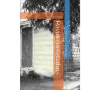 Ravine des Cabris: Village de mon enfance