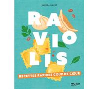 Raviolis Recettes rapides coup de coeur - Sandra Mahut - Mango - relié - Guide
