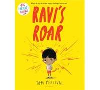 Ravis Roar by Tom Percival Tom Percival (Auteur)