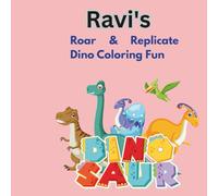 Ravi's Roar & Replicate Dino Coloring Fun