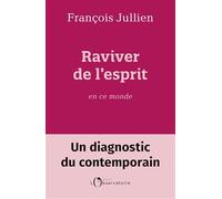 Raviver de l'esprit en ce monde