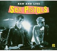 Raw and Live: Live by Sex Pistols (2009-12-23)