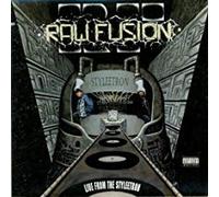 Raw Fusion - Live from The Styleetron