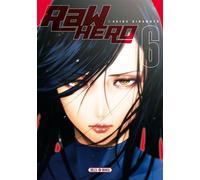 Raw Hero T06 - Akira Hiramoto - Soleil - broché - Manga