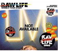 Raw Life-Where Is Your Child? [Import allemand]