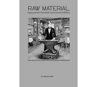 RAW MATERIAL: Forging yourself in the invisible construction site of HO.RE.CA.