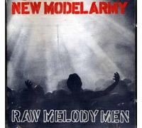 New Model Army - Raw Melody Men