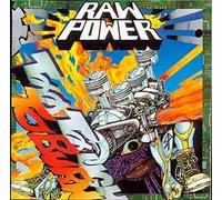 Raw Power - Too Tough to Burn