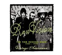 Raw Vision: The Tom Russell Band 1984-1994 by Tom Russell Band (2005-09-20)