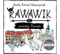 Rawawik et visites à Poznan Volume 11 Série de voyages