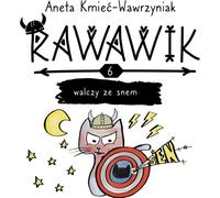 Rawawik lutte contre le sommeil - Wawrzyniak Aneta Kmieć- (Buch auf Polnisch)