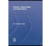 Rawls, Citizenship, And Education
