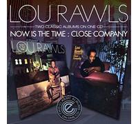Rawls, Lou - Now Is The Time : Close Company