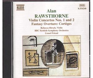 Rawsthorne, a. - Concerto Violin 1/2/Fantasia Overture/Corteges