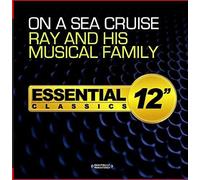 Ray And His Musical Family - On A Sea Cruise