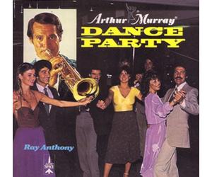 Ray Anthony & His Orchestra - Arthur Murray Dance Party