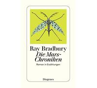 Ray Bradbury Peter Naujack Thomas Schlüc Die Mars-Chroniken: Roman in E (Poche)
