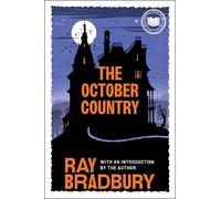 Ray Bradbury The October Country (Poche)