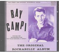 Ray Campi - The Original Rockabilly Album