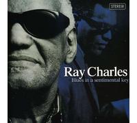 Ray Charles - Blues in a Sentimental Key [Import]