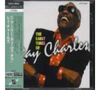 Ray Charles - Early Times of [Import]