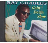 Ray Charles - Goin Down Slow