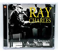 Ray Charles - It Should Have Been Me [Import]