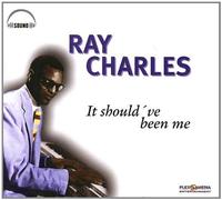 Ray Charles - It Should've Been Me [Import]
