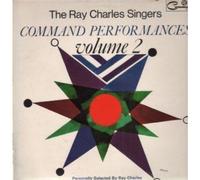 RAY CHARLES SINGERS - COMMAND PERFORMANCES LP (VINYL) UK COMMAND 1966