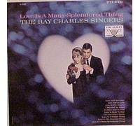 RAY CHARLES SINGERS - love is a many-splendored thing LP