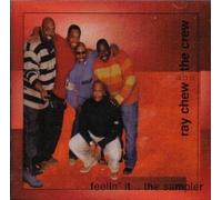 Ray Chew and The Crew - Feelin' It (UK Import)