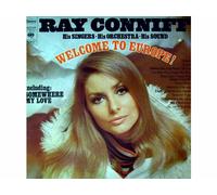 Ray Conniff And His Orchestra & Chorus - Welcome To Europe! [Vinyl LP record] [Schallplatte]