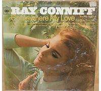 Ray Conniff And The Singers - Somewhere My Love (And Other Great Hits)