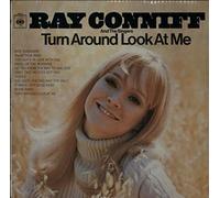 Ray Conniff and The Singers - Turn Around Look At Me - Mono
