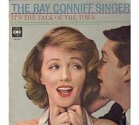 RAY CONNIFF SINGERS - IT'S THE TALK OF THE TOWN LP (VINYL ALBUM) UK CBS 1959