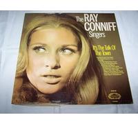 Ray Conniff Singers, The* - Ray Conniff Singers, The* - It's The Talk Of The Town - [LP]