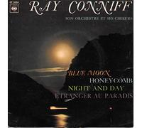 Ray Conniff son Orchestre et ses Chœurs - Blue Moon / Honeycomb / Night And Day / Etranger Au Paradis [Vinyle 45 Tours 7" EP]