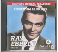 Ray Eberle - Ray Eberle- Biggest Big Band Hits