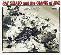 Ray Gelato & Giants of Jive - Gelato Expresso