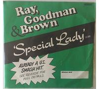 RAY,GOODMAN AND BROWN - SPECIAL LADY 7 INCH (7" VINYL 45) UK MERCURY 1980
