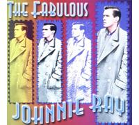 Ray, Johnnie - Fabulous Johnnie Ray