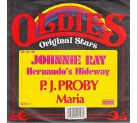 RAY, Johnnie / PROBY, P.J. - Hernando's Hideway / Maria (Oldies Original Stars) / 100.07.139