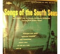 Ray Kinney And His Hawaiian Orchestra - [LP Record] Songs of the South Seas - Ray Kinney
